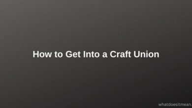 How to Get Into a Craft Union